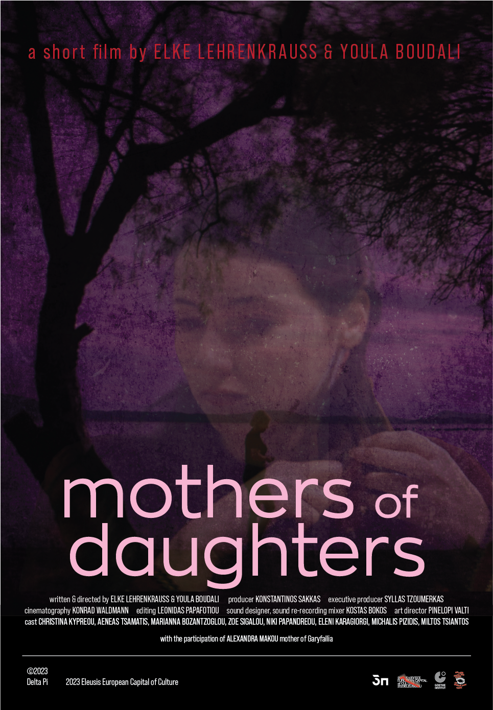 Mothers of Daughters film poster: a young woman’s face within a tree-shadow purple-toned overlay; the title ‘mothers of daughters’ appears in pink, with full credits including writers/directors Elke Margarete Lehrenkrauss & Youla Boudali.